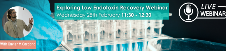 Join our webinar, 'Exploring Low Endotoxin Recover' on 28th February 2024.